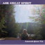 Ask Great Spirit Amorah Quan Yin | Music by Amorah Quan Yin | Dolphin Star Temple